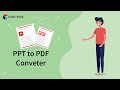Convert PPT to PDF Smoothly — 100% Free on Convertez