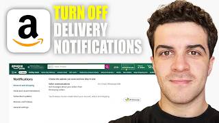 How to Turn Off Amazon Delivery Notification (2026 Guide)