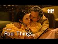POOR THINGS Trailer | TIFF 2024