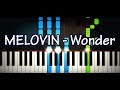 MELOVIN - Wonder (Piano Cover & Tutorial by ardier16 + Sheet)