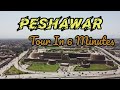 Peshawar City Tour in 6 Minutes