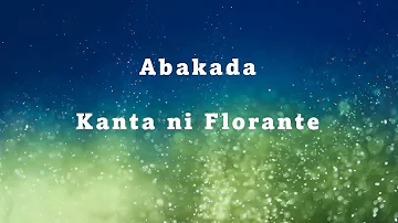 ABAKADA by Florante