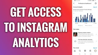 How To Get Access To Instagram Analytics