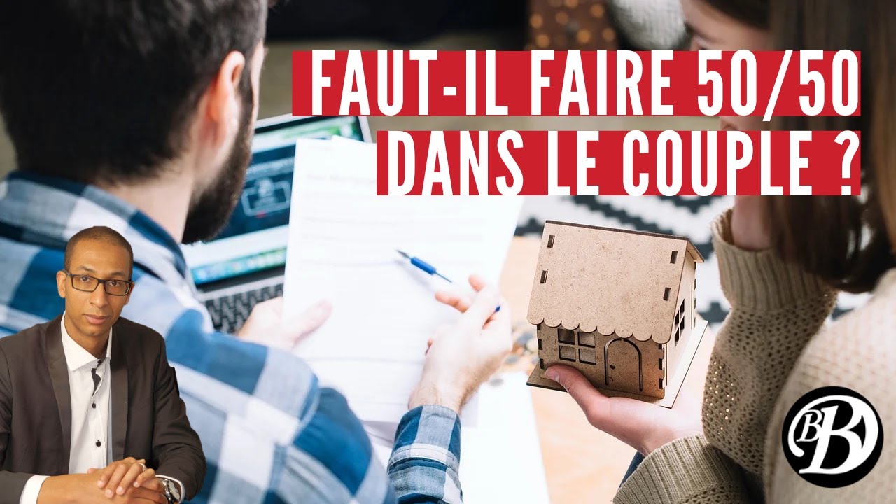 Faut-il faire 50 / 50 dans le couple ?