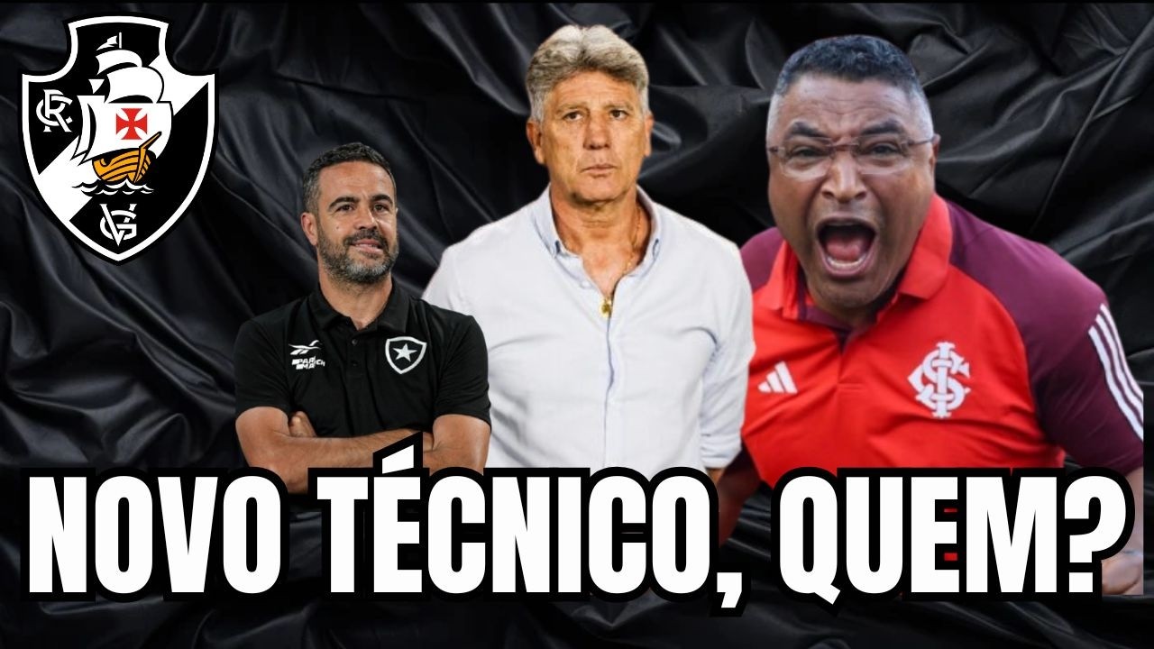 🚨REVIRAVOLTA! NOVO TÉCNICO DO VASCO! RENATO GAÚCHO - ARTHUR JORGE - ROGER MACHADO - NOTÍCIAS VASCO