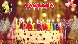 FARHANA Birthday Song – Happy Birthday Farhana