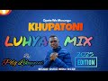 рџ Ґвќ KHUPATONI MBEKHU FREE OFFICIAL LUHYA MIX VOL 6 BY PDG LIKUYANI рџ Ґрџ Ґ рџ Ґвќ KHUPATONI MBEKHU FREE OFFICIAL LUHYA MIX VOL 6 BY PDG LIKUYANI рџ Ґрџ Ґ