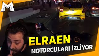 Elraenn - Polisten Kaçan Motorcuları İzliyor