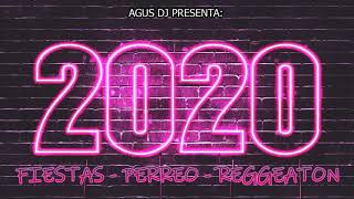 ENGANCHADO VERANO Y FIESTAS 2020 #3 - DICIEMBRE/ENERO | Perreo - Reggaeton | AGUSDJ!