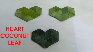 Hướng dẫn làm trái tim bằng lá dừa