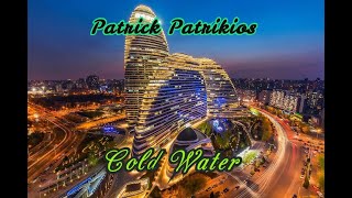 Patrick Patrikios  Cold Water.  Music Without Copyright.(Музыка Без Авторских Прав).