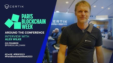 Paris Blockchain Week 2023 | Interview with Alex Wilke,  Co-Founder of Pendulum | CertiK