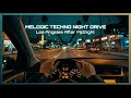 Melodic Techno Night Drive · Los Angeles After Midnight — Neon Reflections on Empty Boulevards