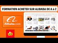 Acheter sur alibaba depuis lafrique de a a z achat fournisseur payement transitaire rception