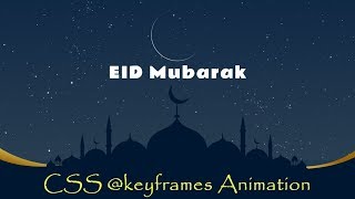 EID MUBARAK - Pure Html Css Design - CSS @keyframes Animation | NoorHUB