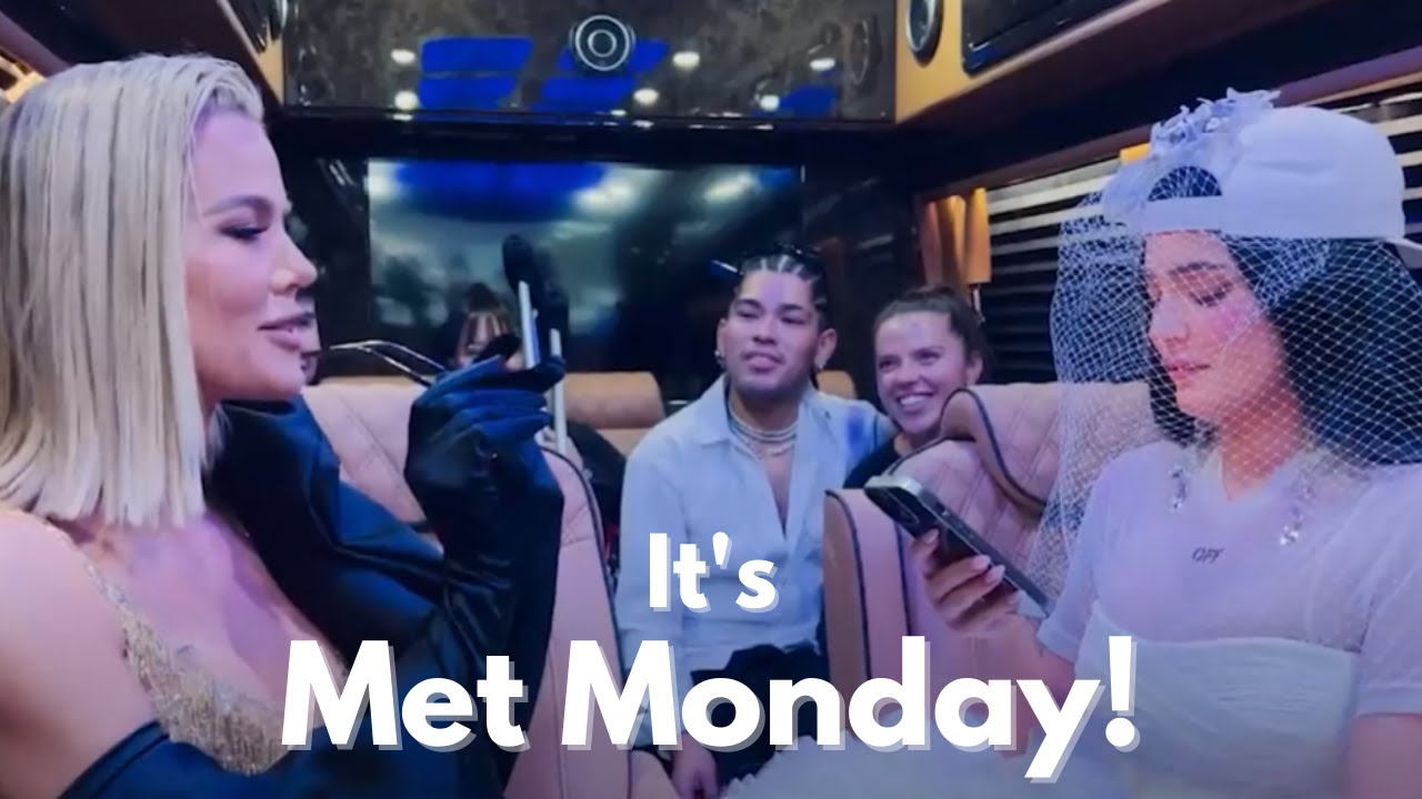 The Kardashians: It's Met Monday! | Pop Culture