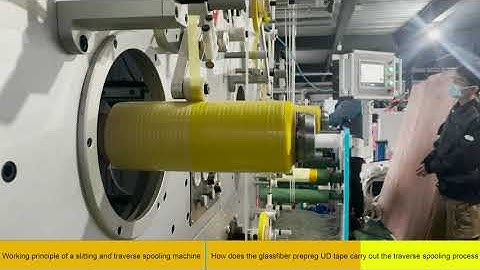 Slitting & Traverse Spooling Machine | Glassfiber Towpre Uni-Directional Tape