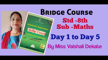 #Std-8th#Bridge Course #Maths#Day1 to Day 5#English and Semi-English Medium