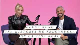 Elena Rose Una Historia De Telenovela De La Vida Real