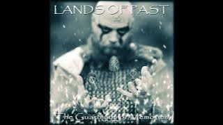 Lands of Past - The Guardians of Memories (Full Album) [-' Gothic Metal '-]