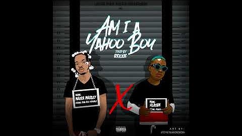 Thumbnail of Naira Marley x Zlatan - Am I A Yahoo Boy (Official Audio)