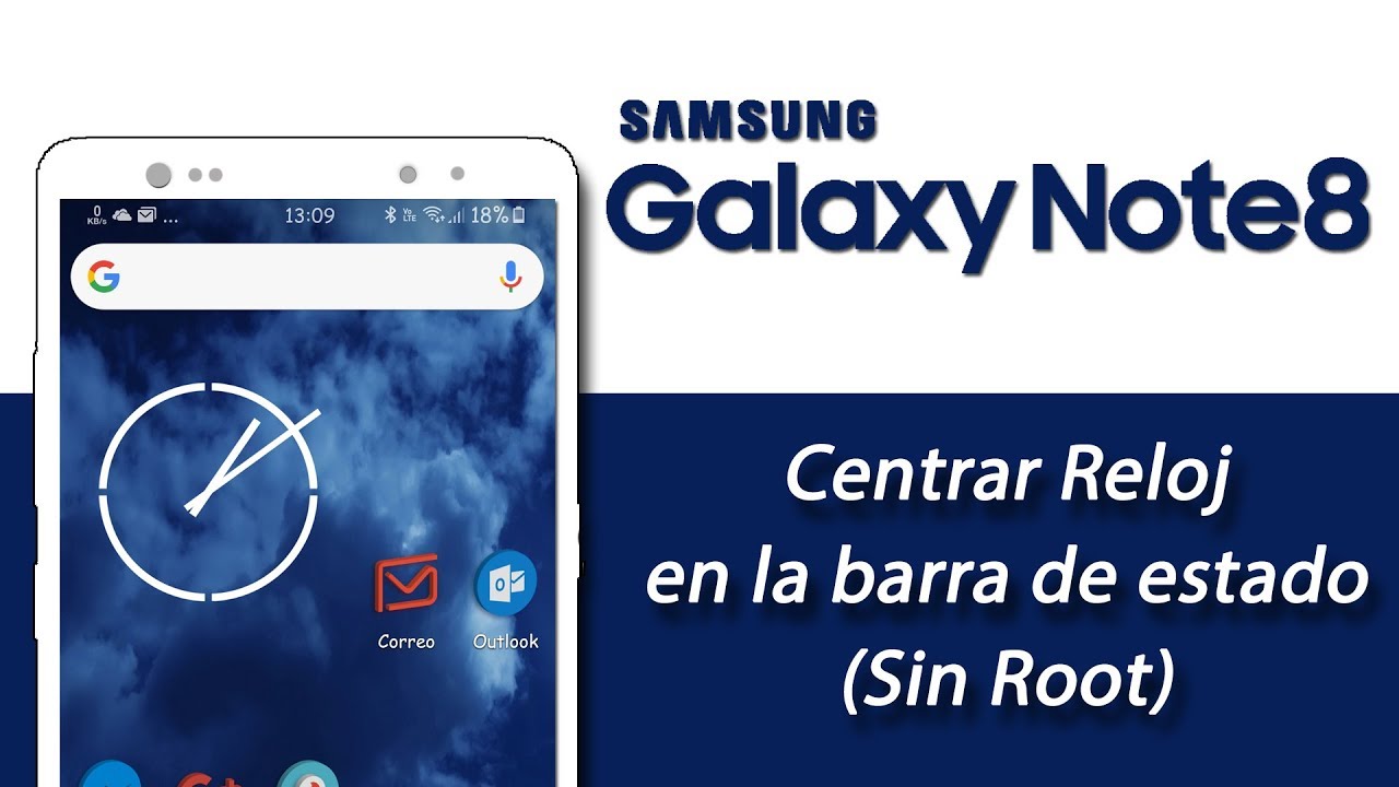 Centrar reloj de la barra de estado en Galaxy Note 8 - YouTube
