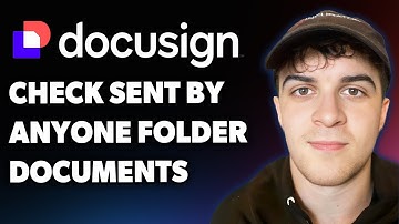 How to Check Sent by Anyone Folder Documents Docusigns (Full 2025 Guide)