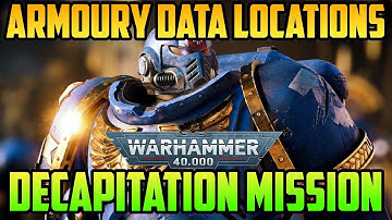 Operation Mission 2 Armoury Data Locations | Warhammer 40000 Space Marine 2