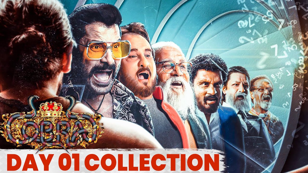 Cobra Box Office Collection Day 1😯 இத்தனை கோடியா? | Chiyaan Vikram | Sirnidhi Shetty