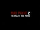 Max Payne 2 Opening Intro