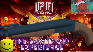 The Phantom Forces Sawed Off Experience.EXE