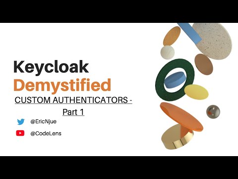 Keycloak Tutorial Series - Authenticator Part 1