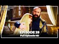 Magnificent Century Episode 39 | English Subtitle