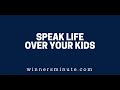 Speak Life Over Your Kids | The Winner's Minute With Mac Hammond