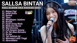 MALAM PAGI II Sallsa Bintan X 3Pemuda Berbahaya II Ska Reggae Terbaik 2023