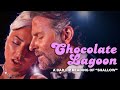 "CHOCOLATE LAGOON" — A Bad Lip Reading of "Shallow"