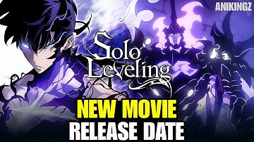 Solo Leveling Movie Announced! Release Date, Season 3 Update & All You Need to Know
