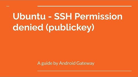 Ubuntu - SSH Permission denied (publickey)