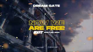 DREAM GATE - Now We Are Free (BART BOOTLEG 23) Gladiator Theme