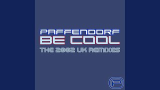 Be Cool (UK Radio Edit) (Remastered)