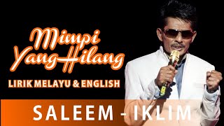IKLIM - Mimpi Yang Hilang ( Lirik Malay & English )