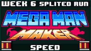 Speed Week - Splited Run | Mega Man Maker Lueague | NRS