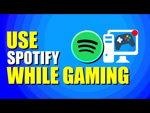 How To Use Spotify While Gaming On PC (Setup Guide)