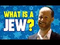What is a Jew?