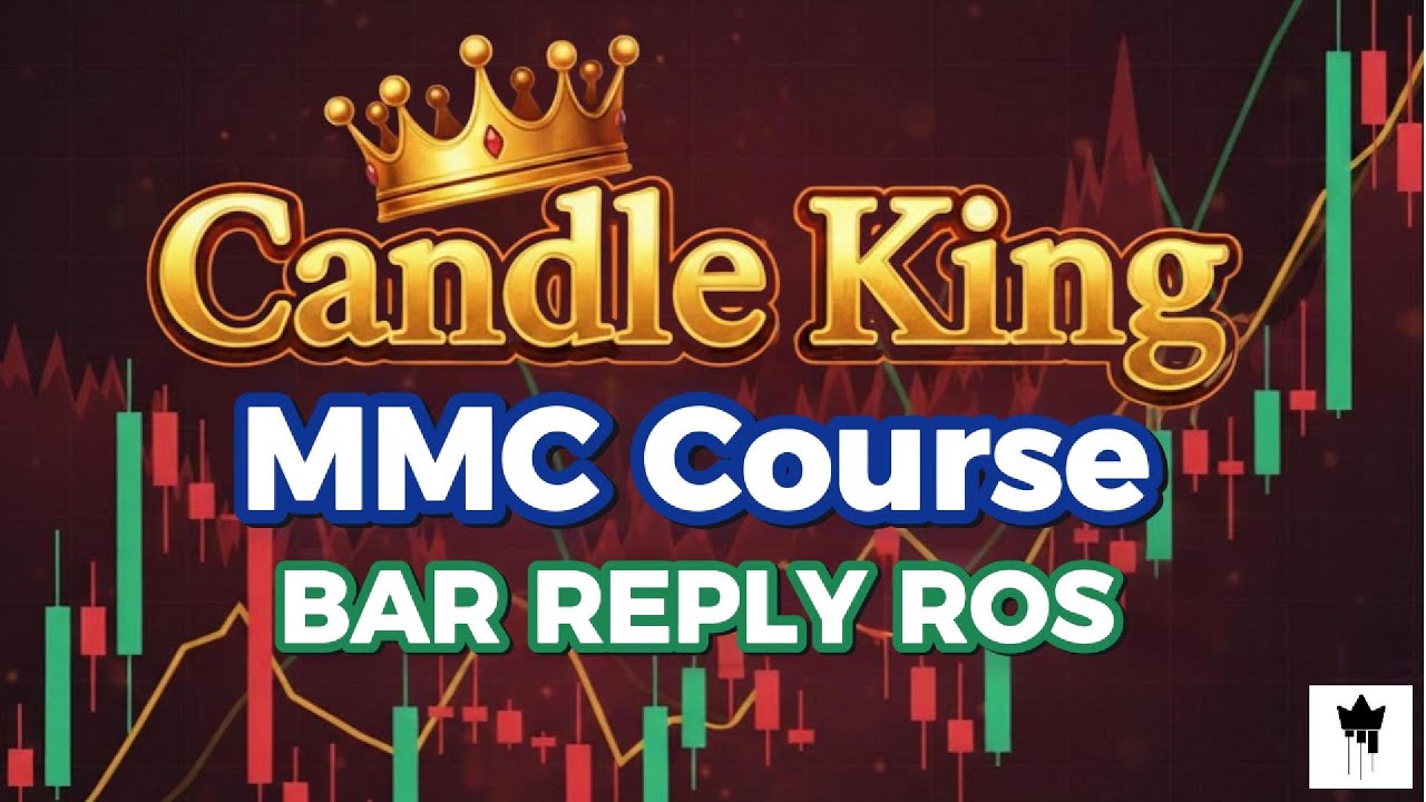 Candle King - MMC Course - Bar Reply ROS