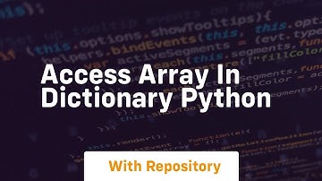 access array in dictionary python