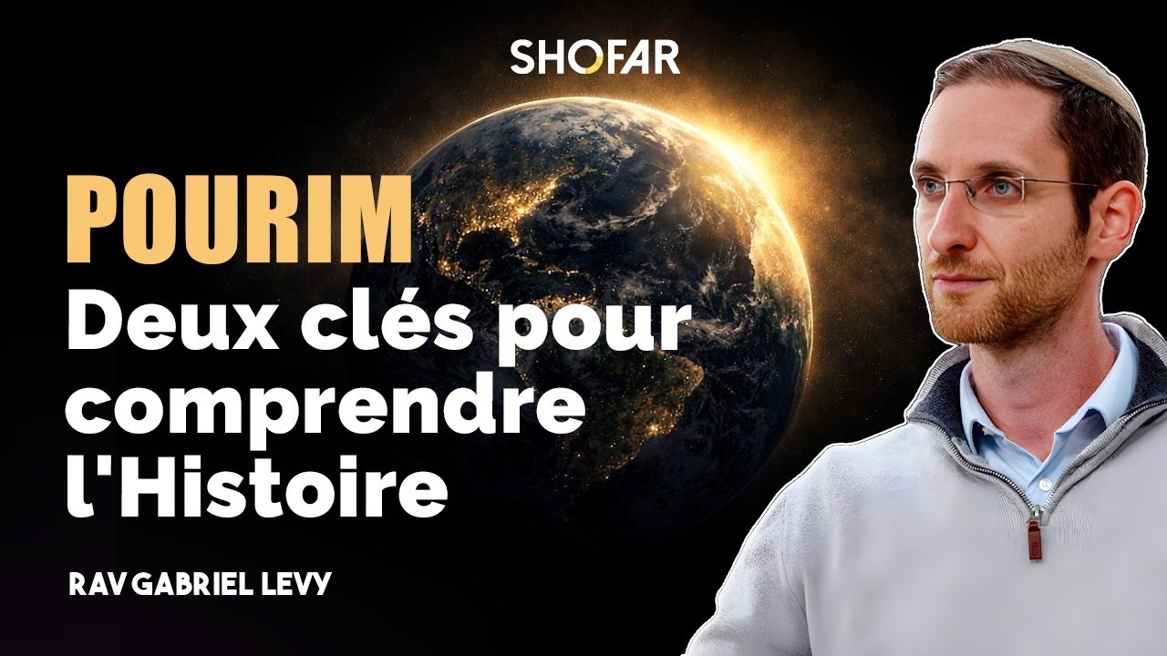 Pourim : deux clés pour comprendre l’Histoire. Par Rav Gabriel Levy