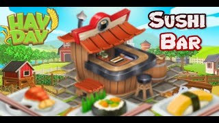 Hay Day - Sushi Bar (Guide)