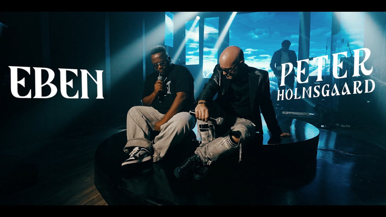 God Is For Me - EBEN & Peter Holmsgaard (Video)