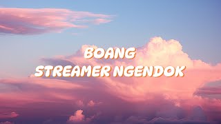 Download Lagu Armin - Boang Streamer Ngendok | Lirik Download Lagu Armin - Boang Streamer Ngendok | Lirik